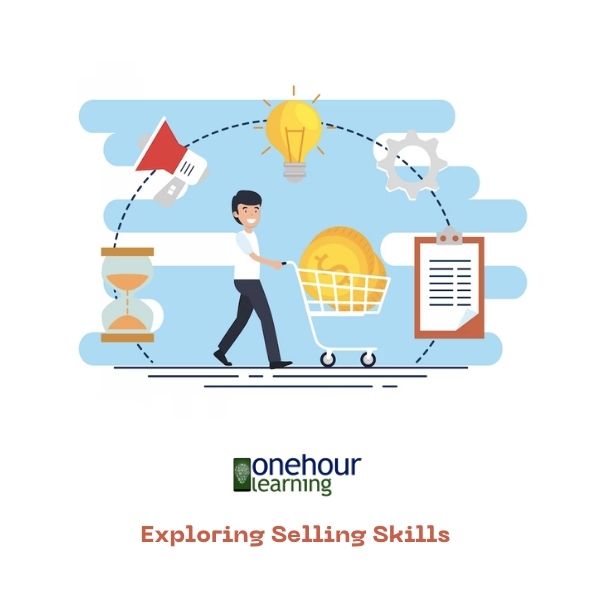 Exploring Selling Skills