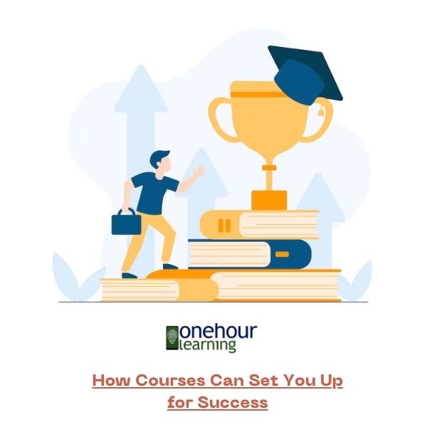 Stepping Into the Business World: How Courses Can Set You Up for Success